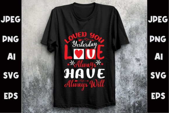 Download Valentine Typography T- Shirt Design - Sign Collection
